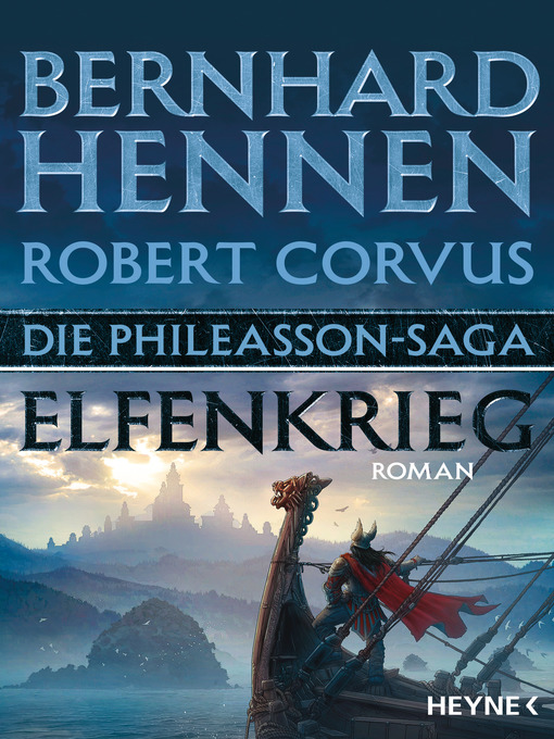 Title details for Die Phileasson-Saga – Elfenkrieg by Bernhard Hennen - Available